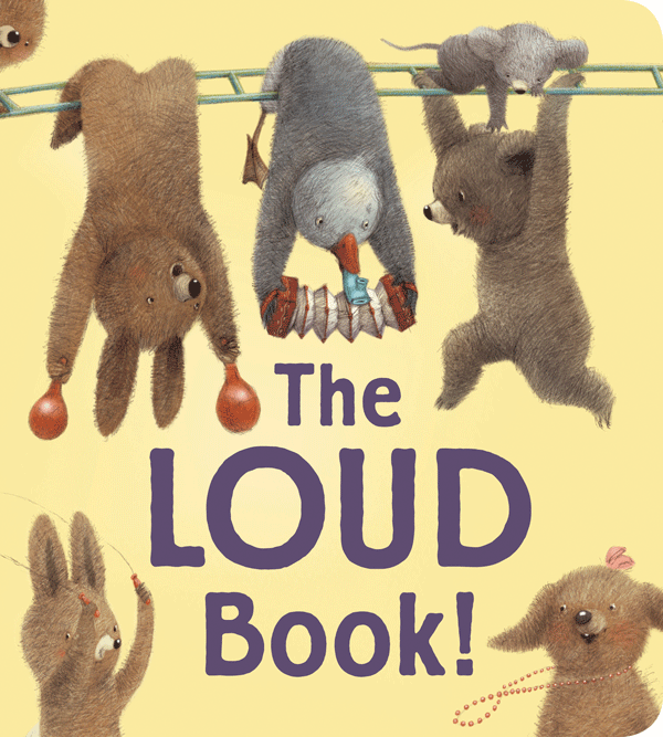Houghton Mifflin Harcourt: The LOUD Book! (Hardcover)