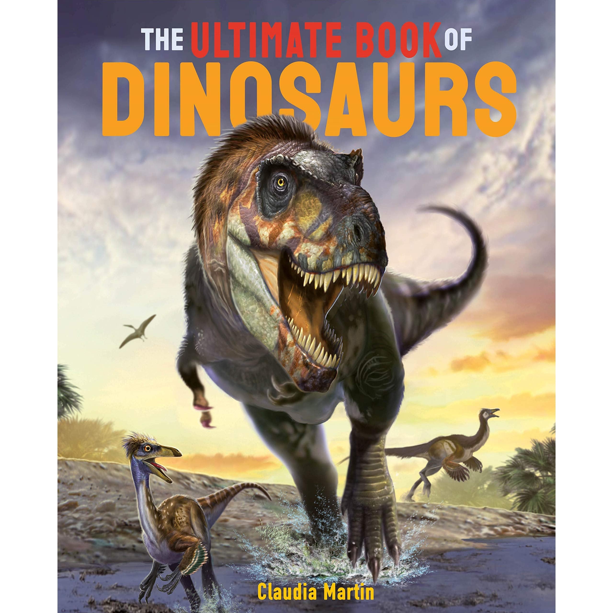Baker & Taylor: The Ultimate Book of Dinosaurs (Hardcover Book)-Baker & Taylor Publisher Services-Little Giant Kidz