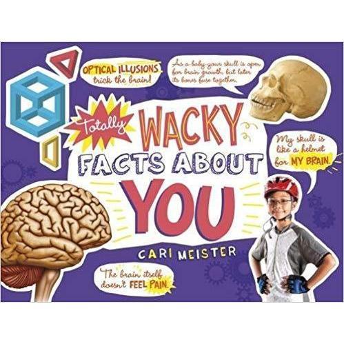 Capstone Publishing: Totally Wacky Facts About YOU! (Paperback Book)-CAPSTONE PUBLISHING-Little Giant Kidz
