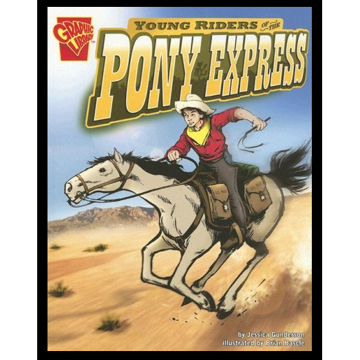 Capstone Publishing: Young Riders of the Pony Express (Paperback Book)-CAPSTONE PUBLISHING-Little Giant Kidz