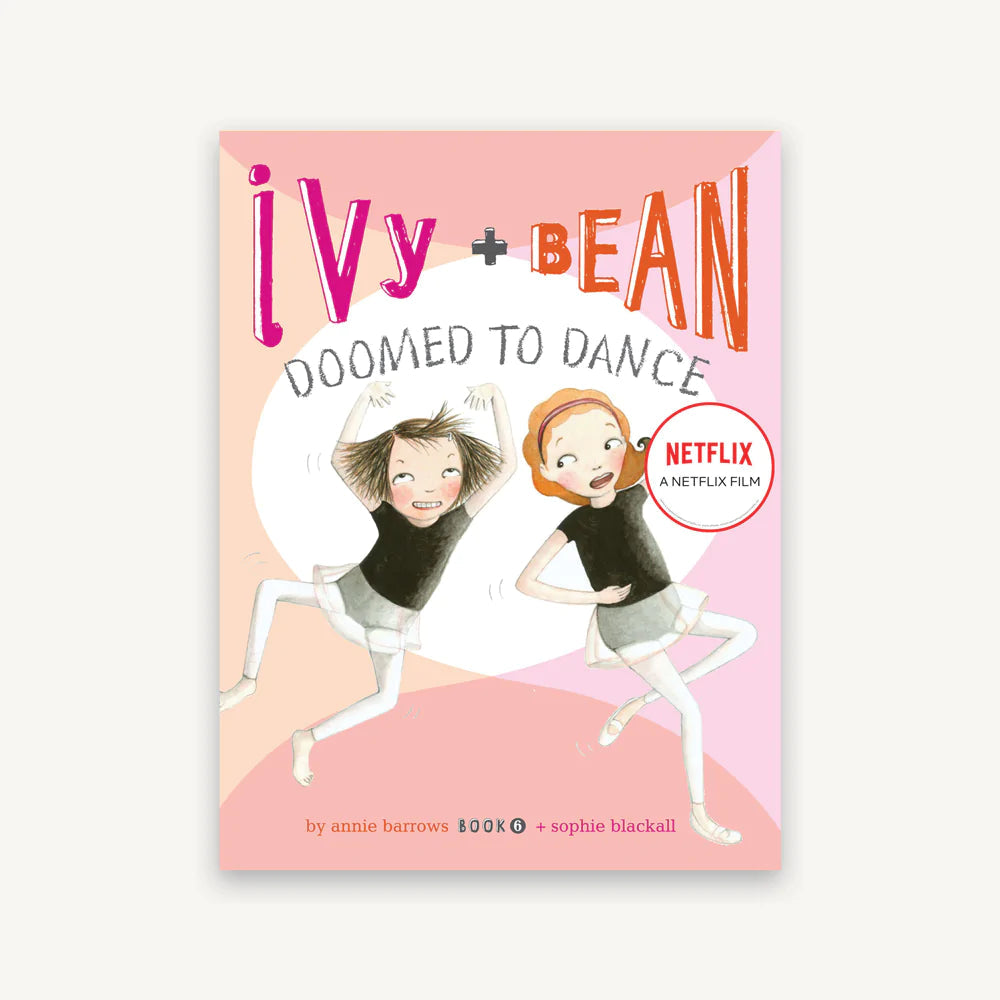 Chronicle Books: Ivy and Bean Doomed to Dance (Book 6) (Paperback Book)-CHRONICLE BOOKS-Little Giant Kidz