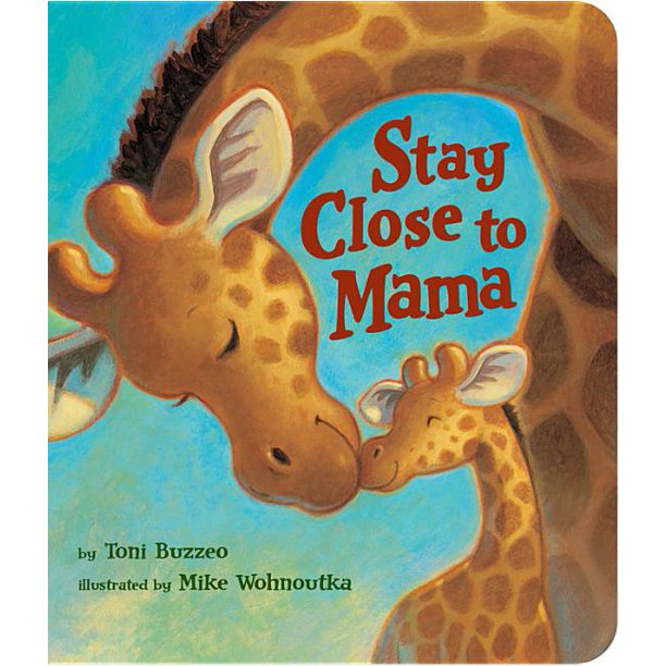 Disney Books: Stay Close to Mama (Board Book)-HACHETTE BOOK GROUP USA-Little Giant Kidz