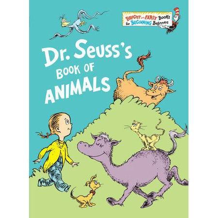 Dr. Seuss Bright & Early Beginners: Dr. Seuss's Book of Animals (Hardcover Book)-PENGUIN RANDOM HOUSE-Little Giant Kidz