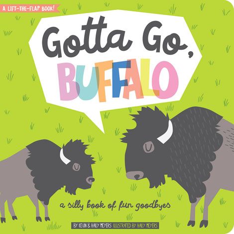 Gibbs Smith Gotta Go, Buffalo (Board Book)-GIBBS SMITH-Little Giant Kidz