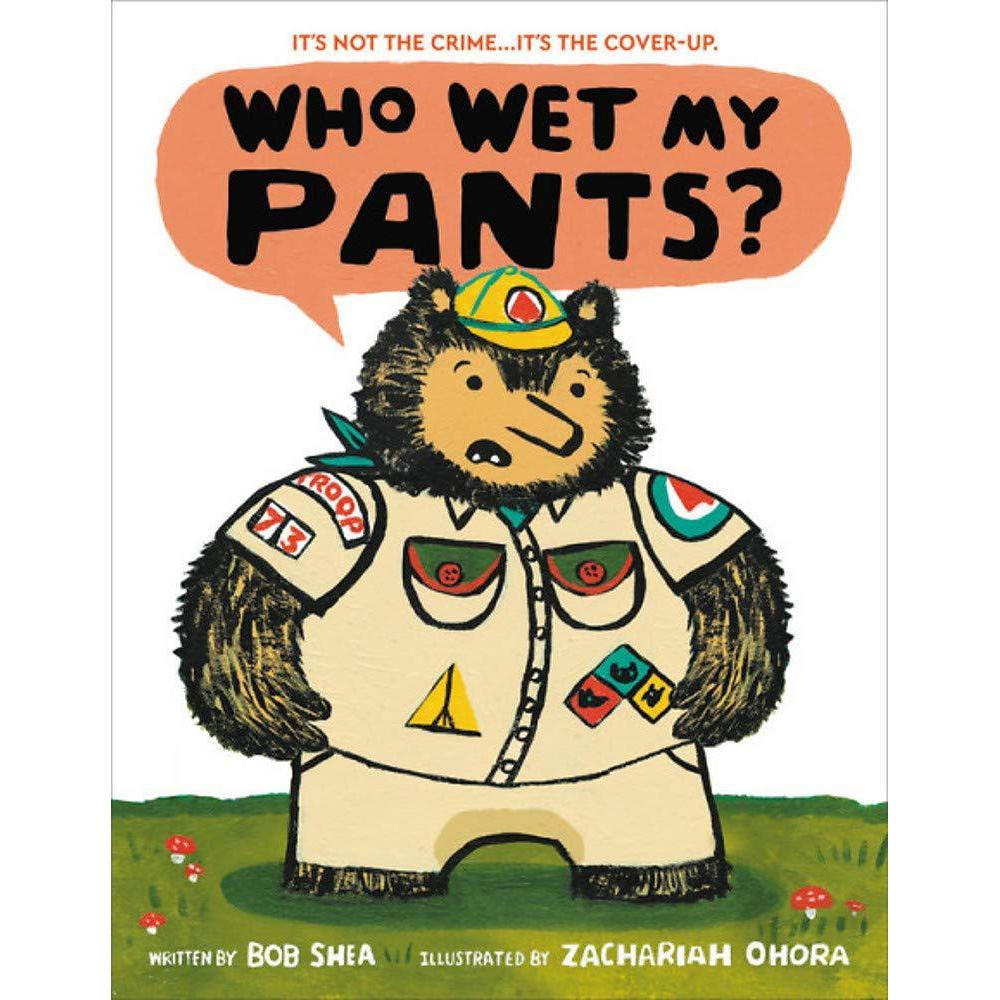 Hachette Book Group: Who Wet My Pants? (Hardcover Book)-HACHETTE BOOK GROUP USA-Little Giant Kidz