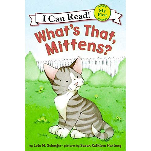 Harper Collins: My First I Can Read: What's That, Mittens?-HARPER COLLINS PUBLISHERS-Little Giant Kidz