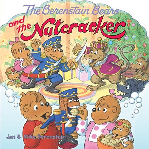 Harper Collins: The Berenstain Bears and the Nutcracker (Paperback Book)-HARPER COLLINS PUBLISHERS-Little Giant Kidz