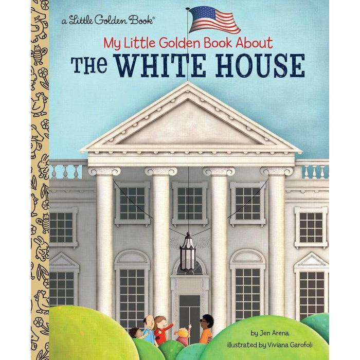 Little Golden Book: My Little Golden Book About The White House (Hardcover Book)-PENGUIN RANDOM HOUSE-Little Giant Kidz