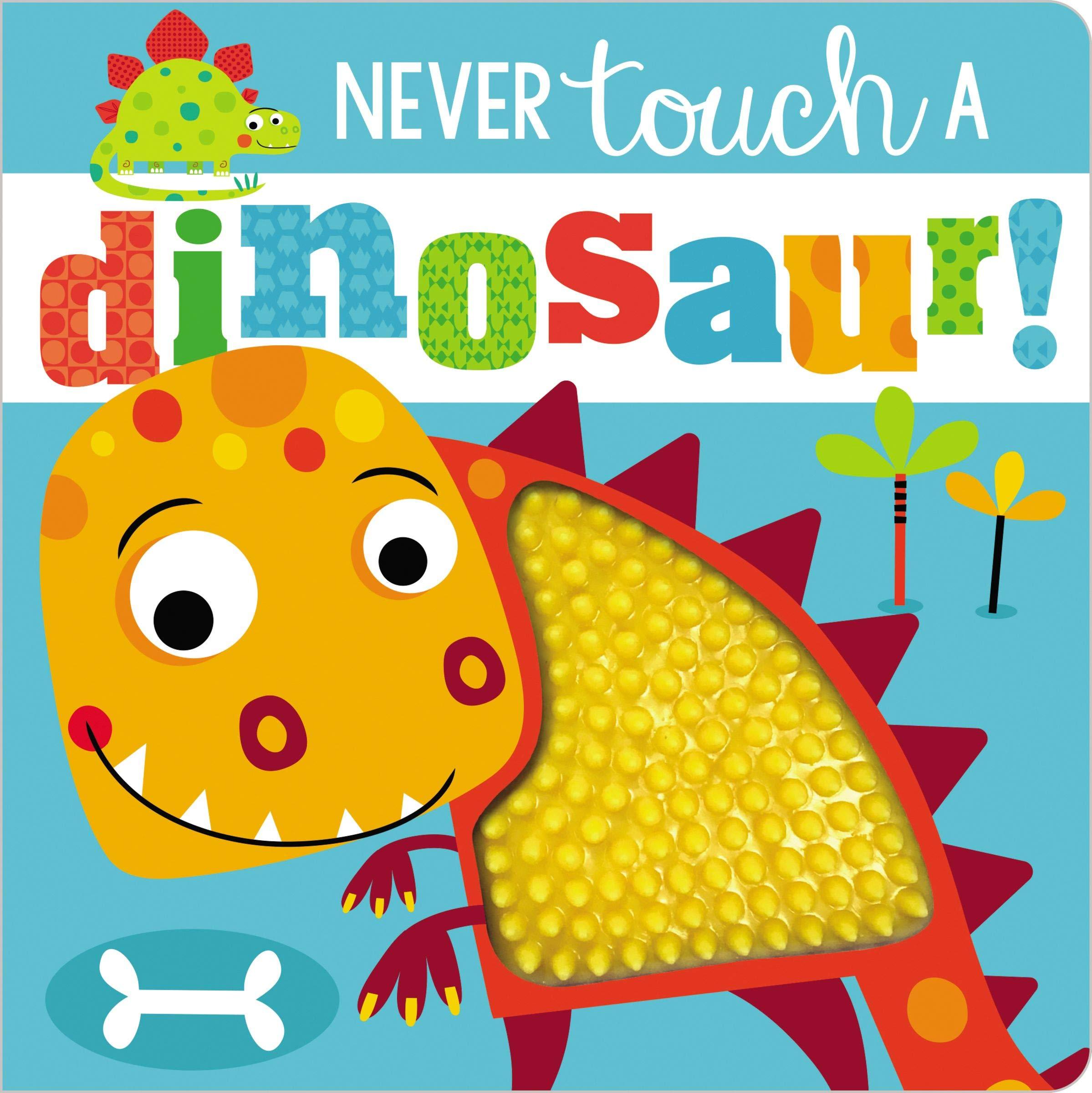 Make Believe Ideas: Never Touch a Dinosaur (Board Book)-Make Believe Ideas-Little Giant Kidz