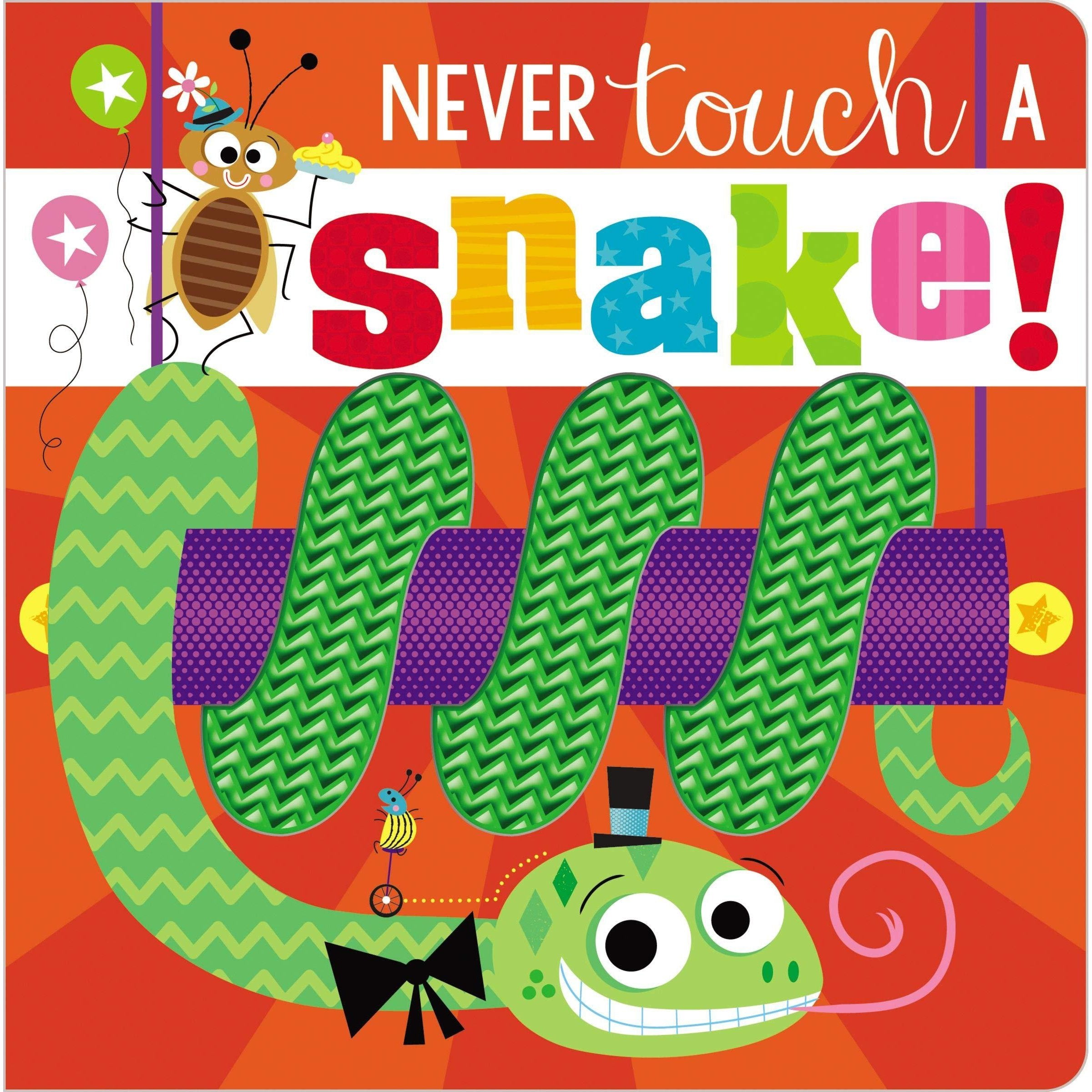 Make Believe Ideas: Never Touch a Snake (Board Book)-Make Believe Ideas-Little Giant Kidz