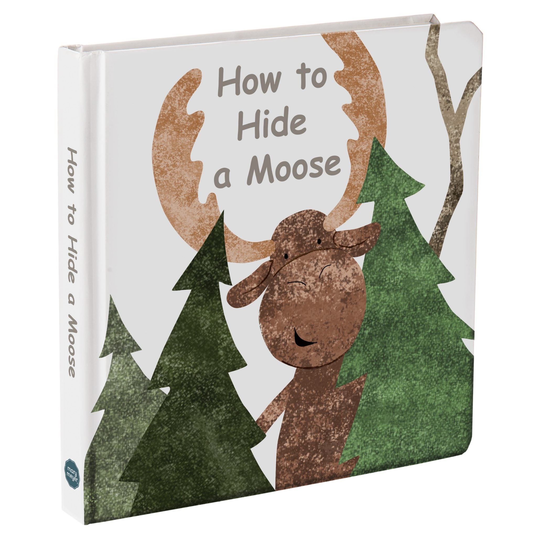 Mary Meyer How to Hide a Moose Large Board Book – 8×8″-MARY MEYER-Little Giant Kidz