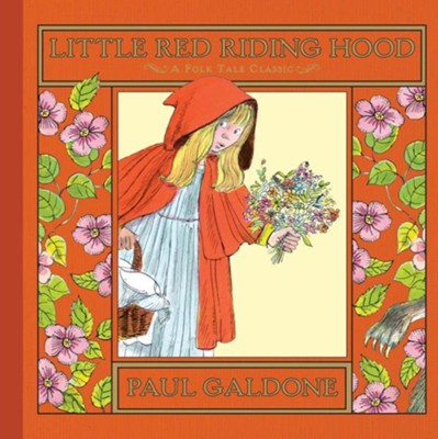 Paul Galdone Folk Tale Classics: Little Red Riding Hood (Hardcover Book)-HARPER COLLINS PUBLISHERS-Little Giant Kidz