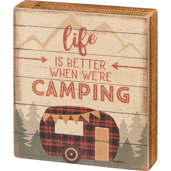 Primitives By Kathy Box Sign - Life Is Better When We're Camping-Primitives by Kathy-Little Giant Kidz