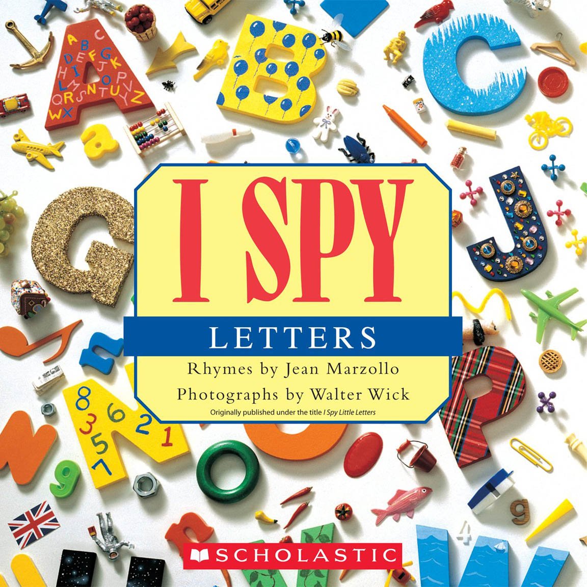 Scholastic: I Spy Letters (Paperback Book)-Scholastic-Little Giant Kidz
