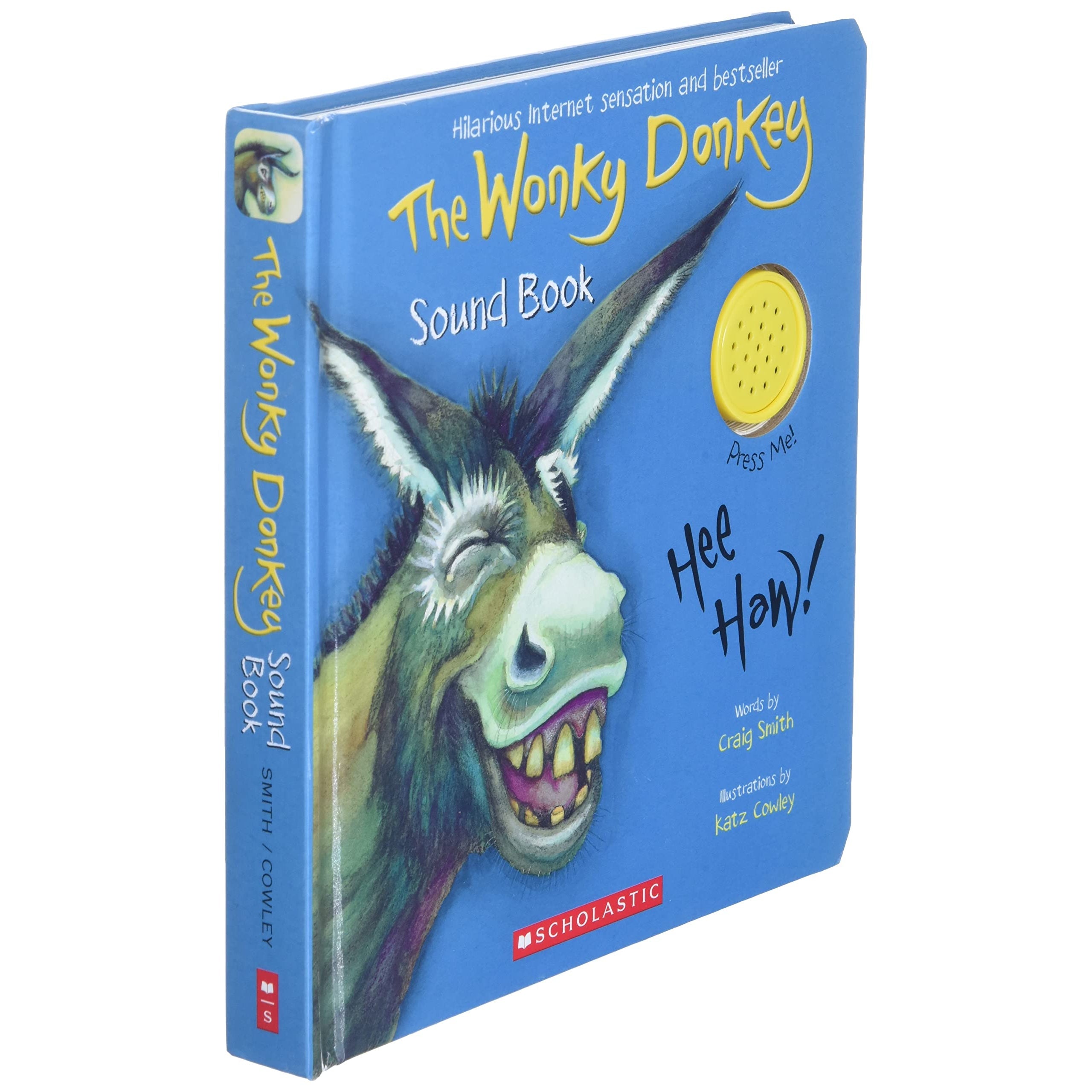 Scholastic: The Wonky Donkey Sound Book (Board Book)