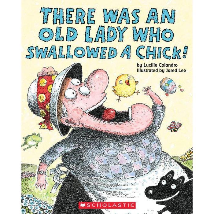 Scholastic: There Was An Old Lady Who Swallowed A Chick! (Paperback Book)-Scholastic-Little Giant Kidz