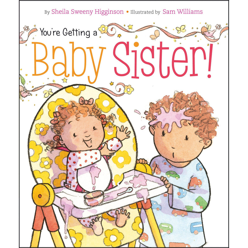 Simon & Schuster: You're Getting a Baby Sister! (Board Book)-SIMON & SCHUSTER-Little Giant Kidz