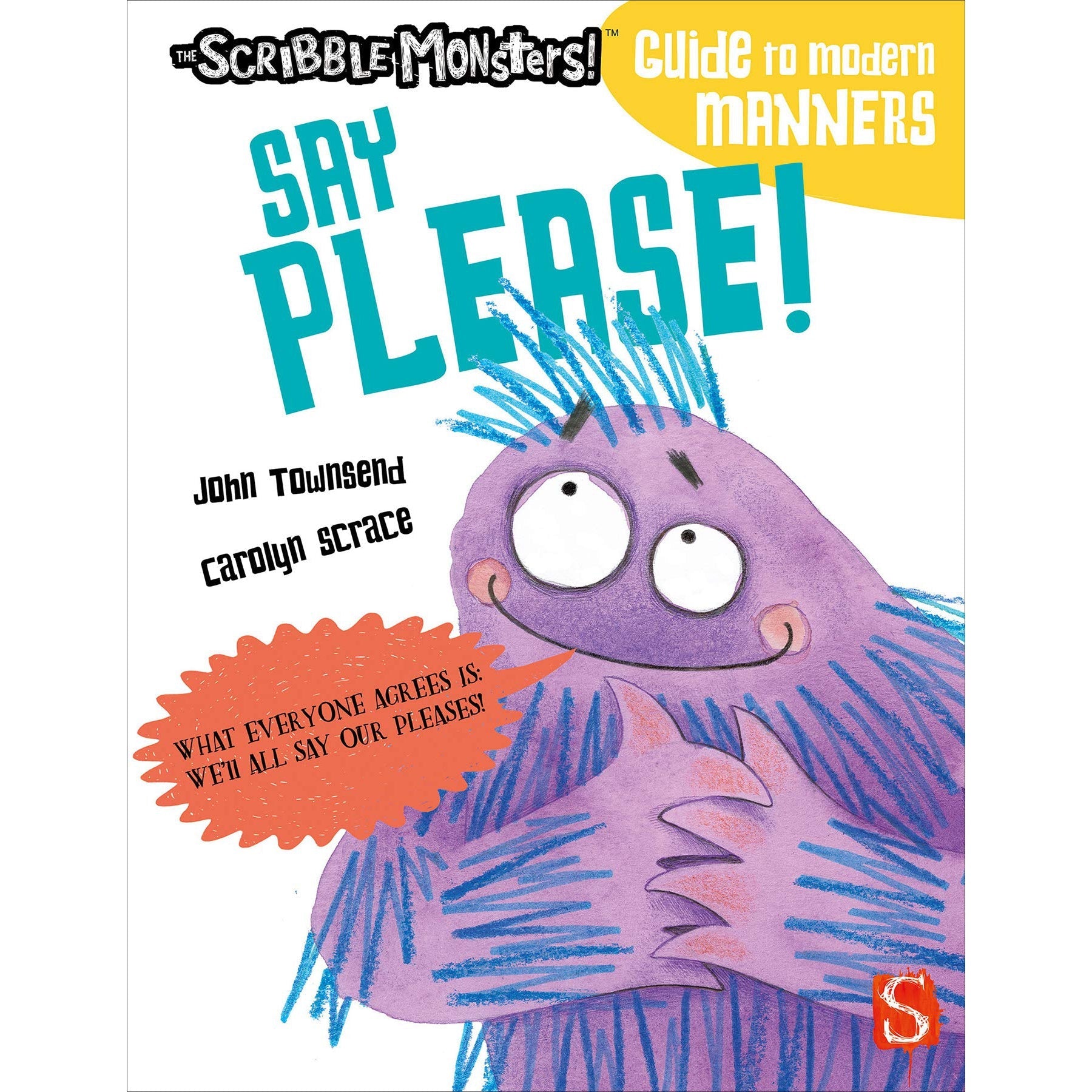 The Scribble Monsters! Say Please! (Paperback Book)-Scribblers - Salariya Book Company-Little Giant Kidz